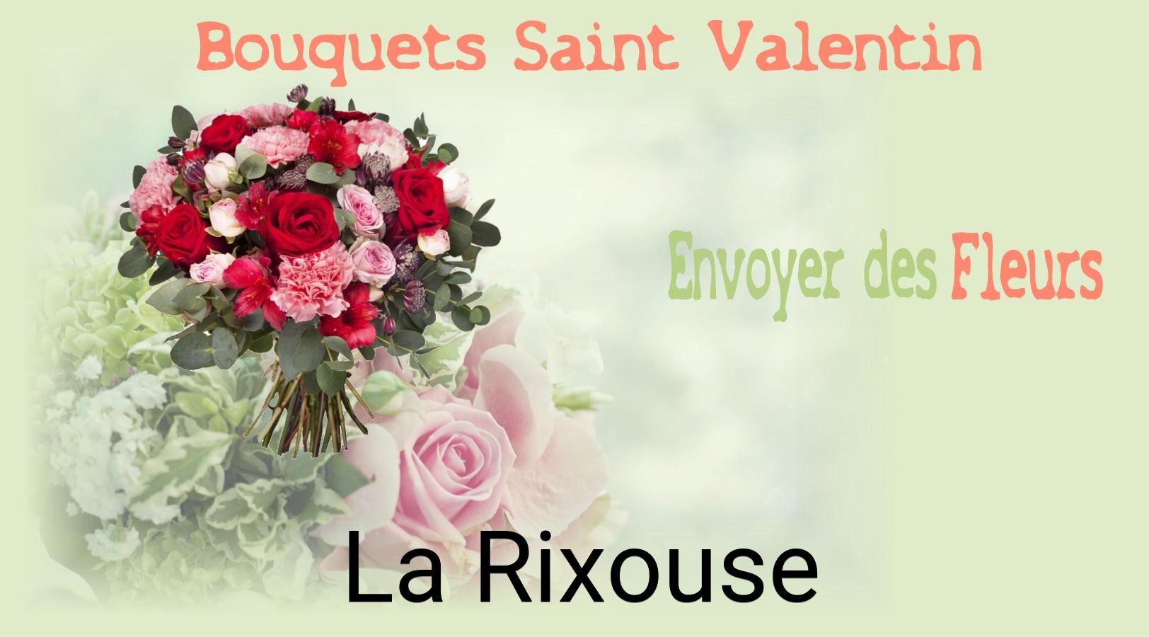 Roses de Saint-Valentin livrées à La Rixouse